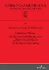 Estudios críticos, filológicos e historiográficos del universo literario de Tomás Carrasquilla cover