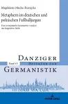 Metaphern im deutschen und polnischen Fußballjargon; Eine semantische kontrastive Analyse aus kognitiver Sicht cover
