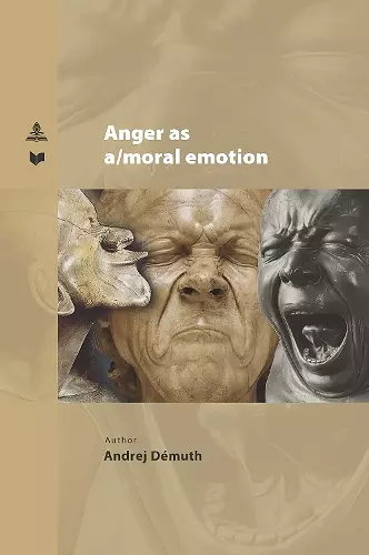 Anger as a/moral emotion cover