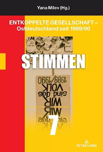 Entkoppelte Gesellschaft - Ostdeutschland seit 1989/90 cover