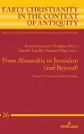 From Alexandria to Jerusalem (and Beyond) cover