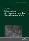 Schulromane der Gegenwart und ihre Darstellung von Macht cover