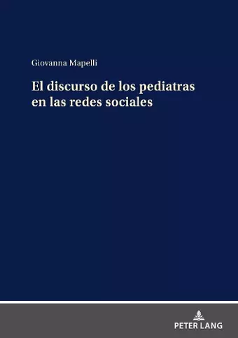 El Discurso de Los Pediatras En Las Redes Sociales cover