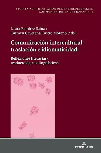 Comunicación intercultural, traslación e idiomaticidad cover