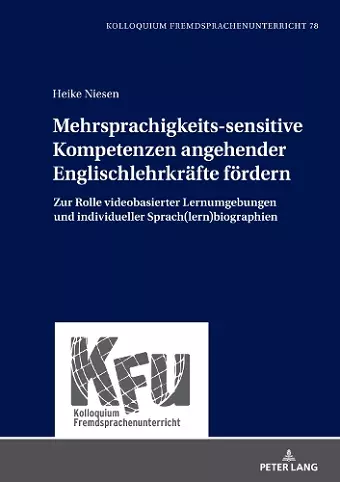 Mehrsprachigkeits-sensitive Kompetenzen angehender Englischlehrkraefte foerdern cover