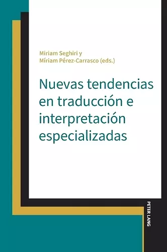 Nuevas tendencias en traducción e interpretación especializadas cover