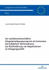 Der Wettbewerbsrechtliche Folgenbeseitigungsanspruch ALS Instrument Des Kollektiven Rechtsschutzes Zur Rueckforderung Von Negativzinsen Im Einlagengeschaeft cover
