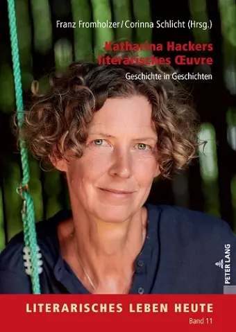 Katharina Hackers Literarisches Oeuvre cover