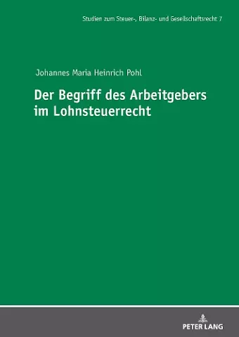 Der Begriff des Arbeitgebers im Lohnsteuerrecht cover