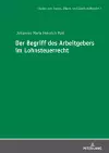 Der Begriff des Arbeitgebers im Lohnsteuerrecht cover
