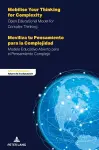 Mobilise Your Thinking for Complexity - Moviliza tu Pensamiento para la Complejidad cover
