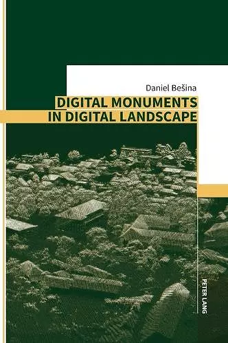 Digital Monuments in Digital Landscape cover