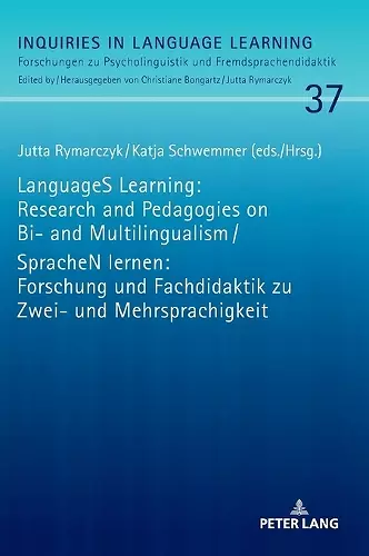 LanguageS Learning: Research and Pedagogies on Bi- and Multilingualism / SpracheN lernen: Forschung und Fachdidaktik zu Zwei- und Mehrsprachigkeit cover