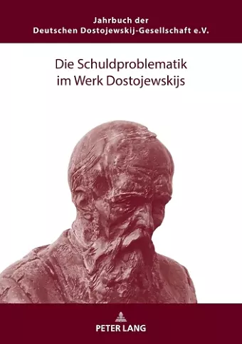 Die Schuldproblematik im Werk Dostojewskijs cover