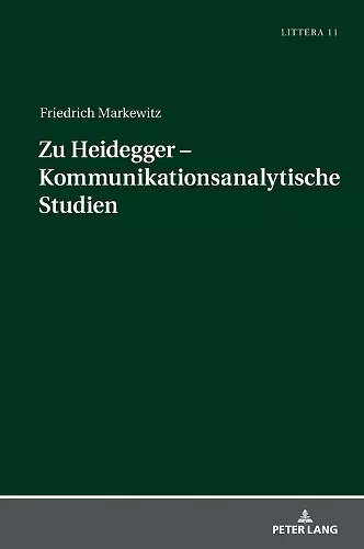 Zu Heidegger - Kommunikationsanalytische Studien cover