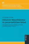 Inklusiver Monotheismus im perserzeitlichen Yehud cover