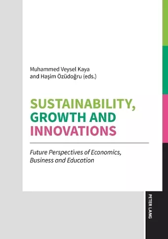 Sustainability, Growth and Innovations cover