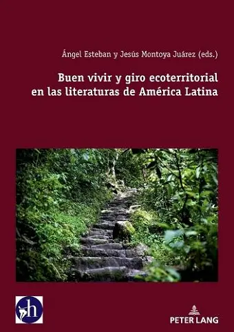 Buen vivir y giro ecoterritorial en las literaturas de América Latina cover