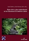 Buen vivir y giro ecoterritorial en las literaturas de América Latina cover