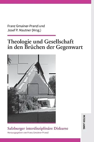 Theologie und Gesellschaft in den Bruechen der Gegenwart cover