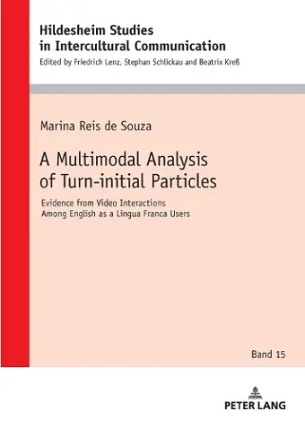 A Multimodal Analysis of Turn-initial Particles cover