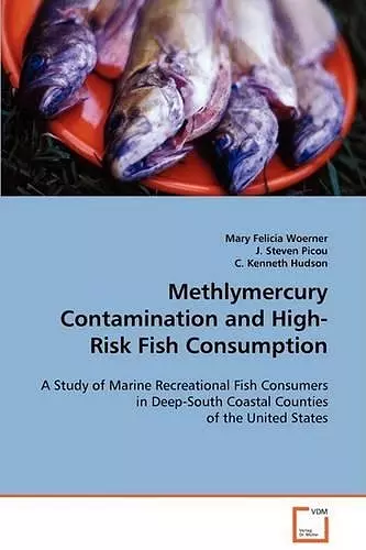 Methlymercury Contamination and High-Risk Fish Consumption cover