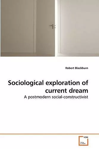 Sociological exploration of current dream cover