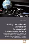 Learning User-Adapted Strategies in Conversational Recommender Systems cover