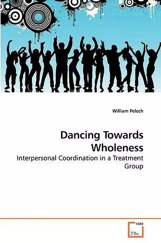 Dancing Towards Wholeness cover