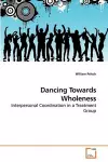 Dancing Towards Wholeness cover