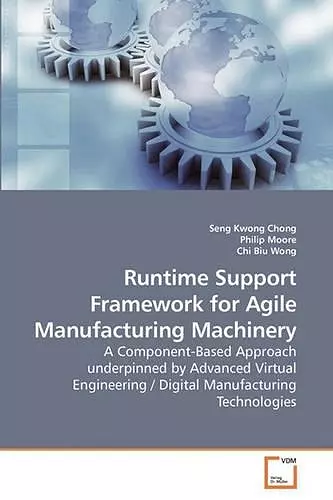 Runtime Support Framework for Agile Manufacturing Machinery cover