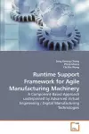 Runtime Support Framework for Agile Manufacturing Machinery cover