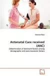 Antenatal Care received (ANC) cover