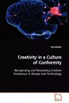 Creativity in a Culture of Conformity cover