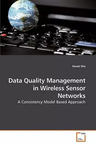 Data Quality Management in Wireless Sensor Networks cover