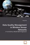 Data Quality Management in Wireless Sensor Networks cover