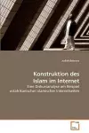 Konstruktion des Islam im Internet cover