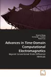 Advances in Time-Domain Computational Electromagnetics cover