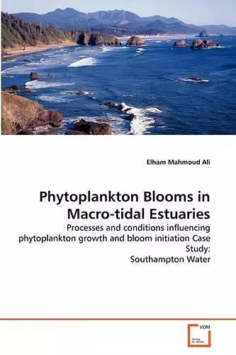 Phytoplankton Blooms in Macro-tidal Estuaries cover