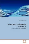 Science Of Philosophy Volume 1 cover