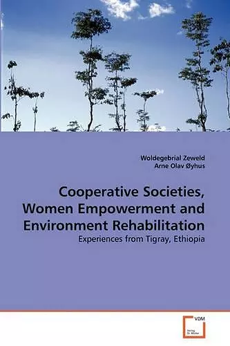 Cooperative Societies, Women Empowerment and Environment Rehabilitation cover