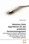 Modulare Delta Algorithmen für das praktische Versionsmanagement cover