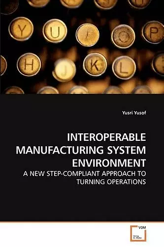 Interoperable Manufacturing System Environment cover