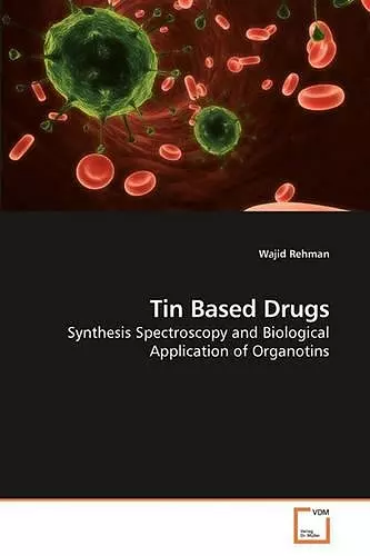 Tin Based Drugs cover