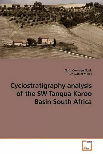 Cyclostratigraphy analysis of the SW Tanqua Karoo Basin South Africa cover