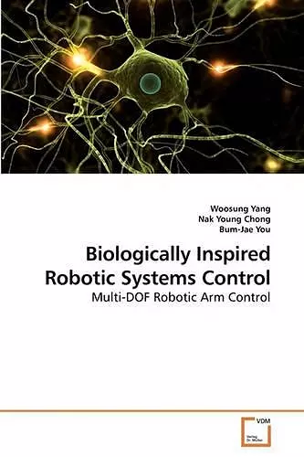 Biologically Inspired Robotic Systems Control cover