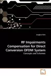 RF Impairments Compensation for Direct Conversion OFDM System cover