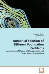 Numerical Solution of Different Foundation Problems cover