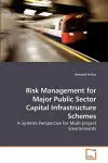 Risk Management for Major Public Sector Capital Infrastructure Schemes cover