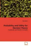 Probability and Utility for Decision Theory cover